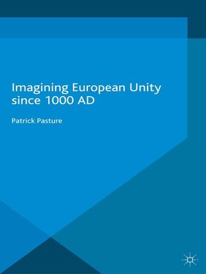 cover image of Imagining European Unity since 1000 AD